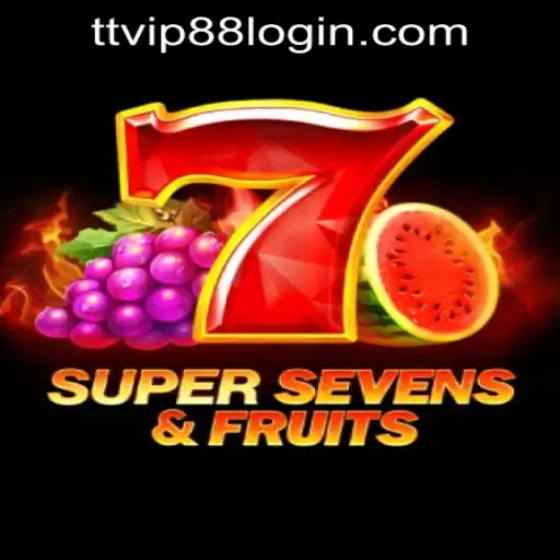 Discover the Exciting World of 7SuperSevensFruits at TTVIP88 Casino
