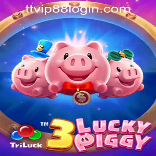 Exploring the Exciting World of 3LUCKYPIGGY at TTVIP88 Casino