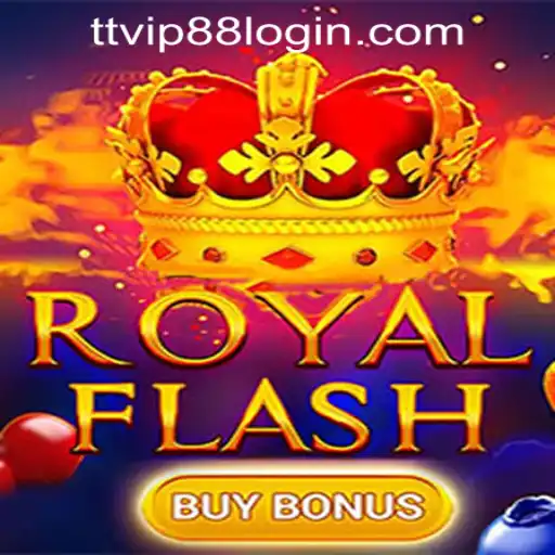 Discovering the Thrills of RoyalFlashBuyBonus at TTVIP88 Casino