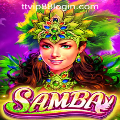 Discovering Samba: A Thrilling Adventure in TTVIP88 Casino