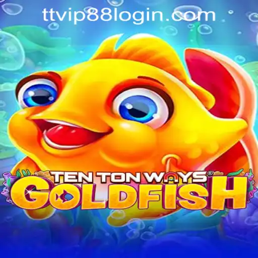 Discover the Exciting World of TenTonWaysGoldfish at TTVIP88 Casino